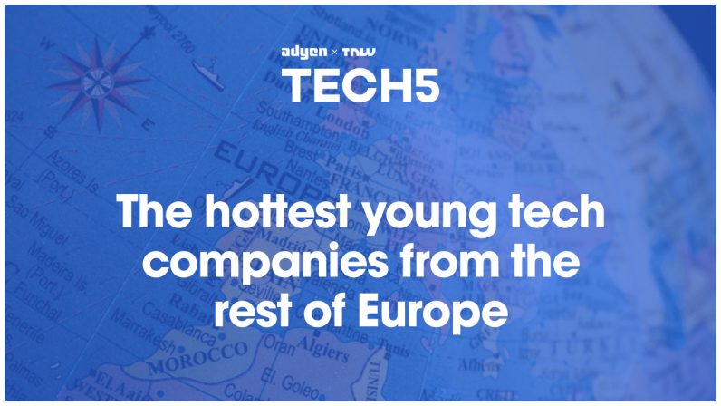 Here are the 5 hottest startups in… the rest of Europe ¯_(ツ)_/¯